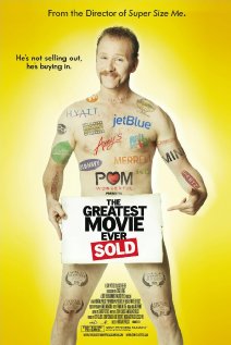 The Greatest Movie Ever Sold Morgan Spurlock The Greatest Movie Ever Sold Morgan Spurlock